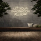 'Let your imagination run wild' Neon Sign