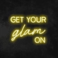 Get Your Glam On neon sign (3 lines)