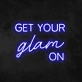 Get Your Glam On neon sign (3 lines)