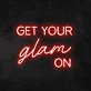Get Your Glam On neon sign (3 lines)