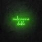 Make mine a double LED Neon Sign