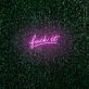 Fuck It LED Neon Sign