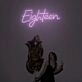 Eighteen LED Neon Sign