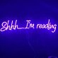 Shhh Im Reading Led Neon Sign