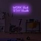 Work Hard Stay Humble LED Neon Sign