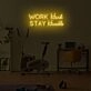 Work Hard Stay Humble LED Neon Sign