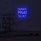 Wake Pray Slay LED Neon Sign