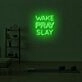 Wake Pray Slay LED Neon Sign