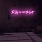 The sky is no limit LED Neon Sign
