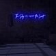 The sky is no limit LED Neon Sign