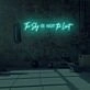 The sky is no limit LED Neon Sign