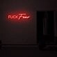 Fuck Fear LED Neon Sign