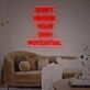Dont Ignore Your Own Potential LED Neon Sign