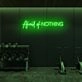 Afraid of NOTHING LED Neon Sign