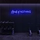 Afraid of NOTHING LED Neon Sign