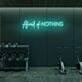 Afraid of NOTHING LED Neon Sign