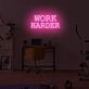 Work harder LED neon sign