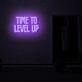 Time to Level Up LED Neon Sign