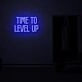 Time to Level Up LED Neon Sign