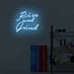 Rise and Grind LED Sign