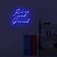 Rise and Grind LED Sign