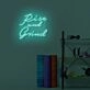 Rise and Grind LED Sign
