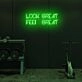 Look Great Feel Great LED Sign