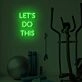 Let's Do This LED Sign