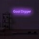 Goal Digger LED Sign
