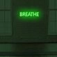 Breathe LED Sign