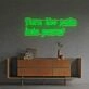 Turn The Pain Into Power LED Neon Sign