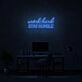 Work Hard Neon Sign