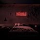 Nothing Is Impossible Neon Sign