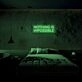Nothing Is Impossible Neon Sign
