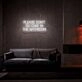 Please Dont Do Coke In The Bathroom Neon Sign