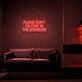 Please Dont Do Coke In The Bathroom Neon Sign