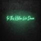 In This Kitchen We Dance LED Neon Sign