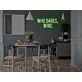 Who Dares Wins Neon Sign