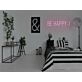 Be Happy Neon Sign