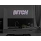 Btch Neon Sign