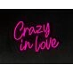 Crazy In Love Neon Sign