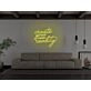Create Your Own Reality Neon Sign