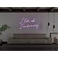 I Like Who I Am Becoming Neon Sign