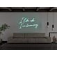 I Like Who I Am Becoming Neon Sign