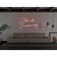 I Like Who I Am Becoming Neon Sign