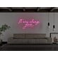 It Was Always You Neon Sign
