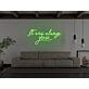 It Was Always You Neon Sign
