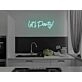 Lets Party Neon Sign