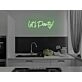 Lets Party Neon Sign