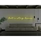 Lets Stay Home Neon Sign